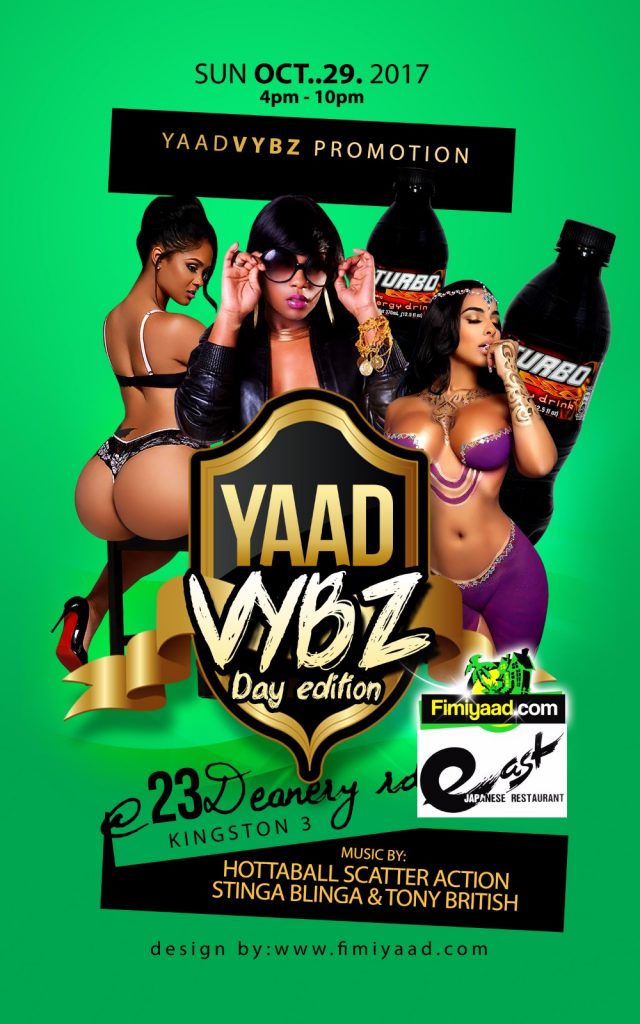 Yaad Vybz October 29, 2017