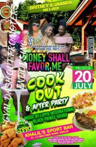 Money Shall Favor Me Cook Out & After Party