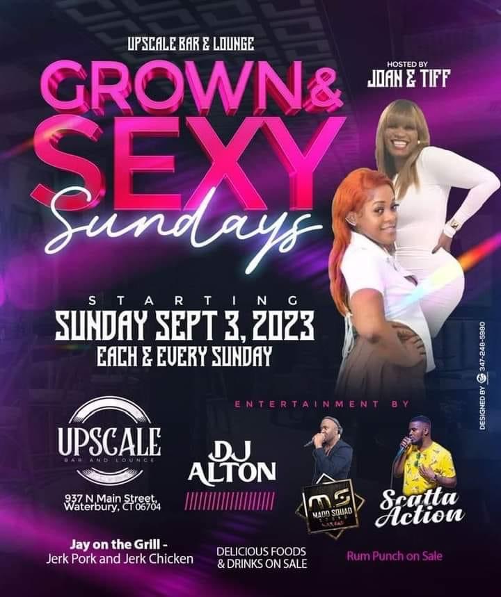 Grown and sexy Sundays (Every Sun) - Hot It Up Movements